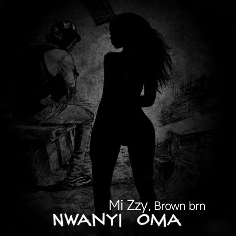 Mi Zzy ft. Brown Brn – “Nwanyioma