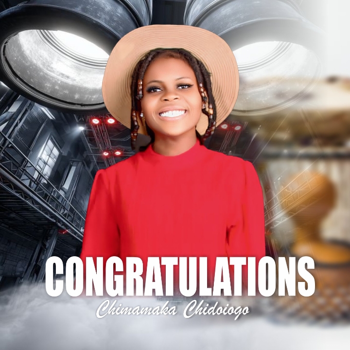 Chimamaka Chidiogo -Congratulations 