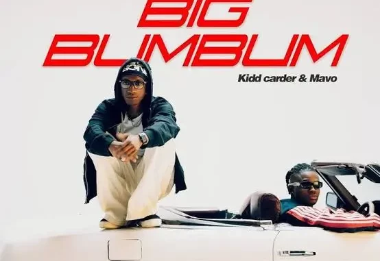 Kidd Carder, Mavo – Bum Bum Bum