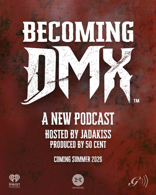 Becoming DMX: A Powerful New Podcast Exploring the Life and Legacy of a Hip-Hop Legend, hosted by jadakiss, produced by 50 cent